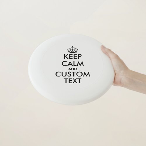 Make your own funny Keep Calm meme frisbee disc