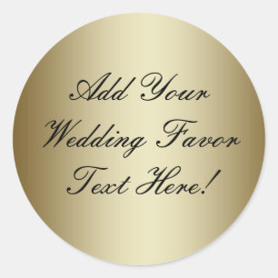 Make your own Gold Wedding Favor Classic Round Sticker