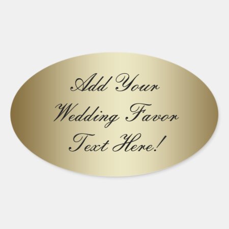 Make Your Own Gold Wedding Favor Oval Sticker