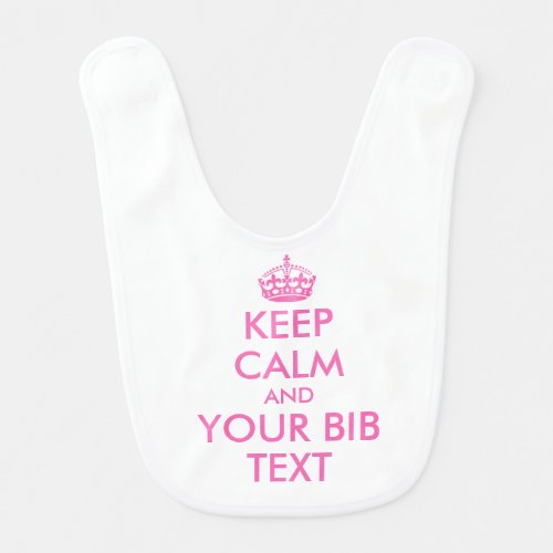 Make your own keep calm baby bib with pink crown