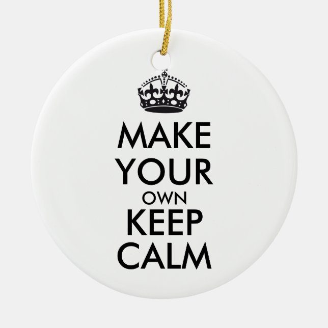 Make your own keep calm - black ceramic ornament (Front)