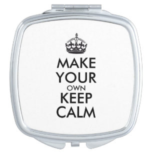 Make your own keep calm - black makeup mirror