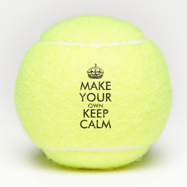 Make your own keep calm - black poster tennis balls (Front)