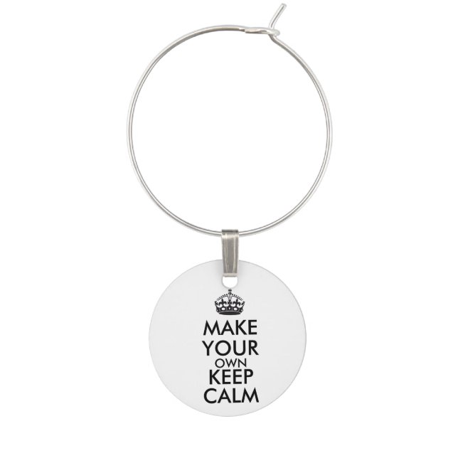 Make your own keep calm - black wine glass charm (Front)
