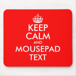 Make your own keep calm mouse pad text