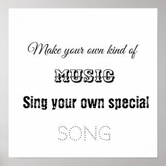 Make your own kind of music poster