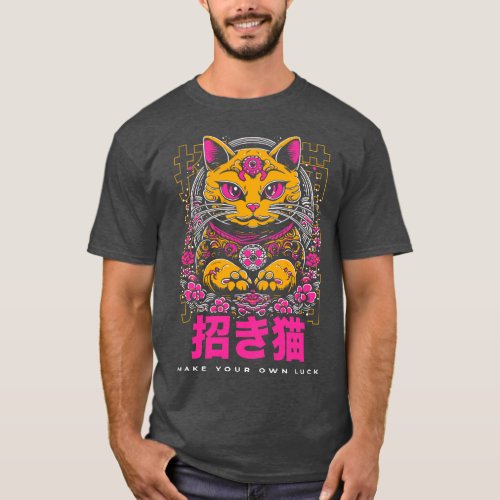 Make Your Own Luck Vibrant Japanese Lucky Cat Illu T_Shirt