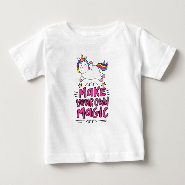 Make your own magic  baby T-Shirt (Front)