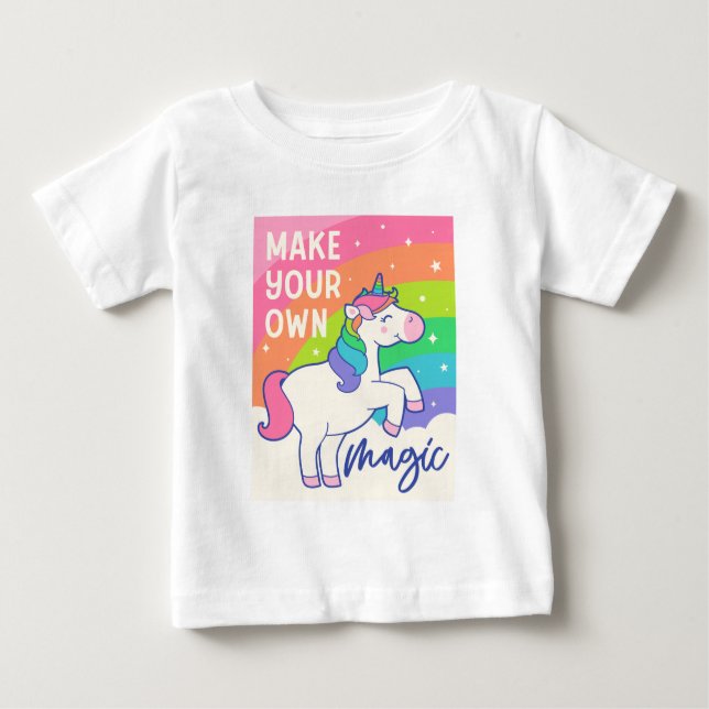 Make Your Own Magic | Cute Unicorn Baby T-Shirt (Front)