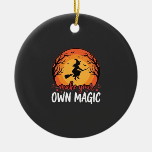Make Your Own Magic Witch Halloween Design_1 Ceramic Ornament