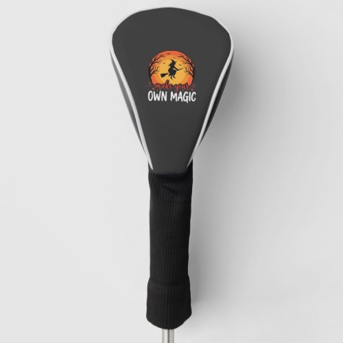 Make Your Own Magic Witch Halloween Design_1 Golf Head Cover