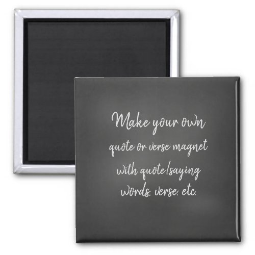 Make your own Magnet with Bible Verse or Quote