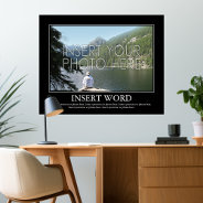 Make Your Own Motivational Poster at Zazzle