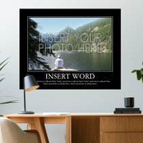 Make Your Own Motivational Poster