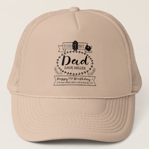 Make Your Own Number 1 Dad Birthday Cute Monogram Trucker Hat