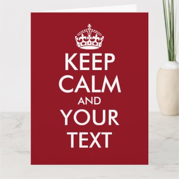 Make Your Own Oversized Calm Greeting Cards by keepcalmmaker at Zazzle