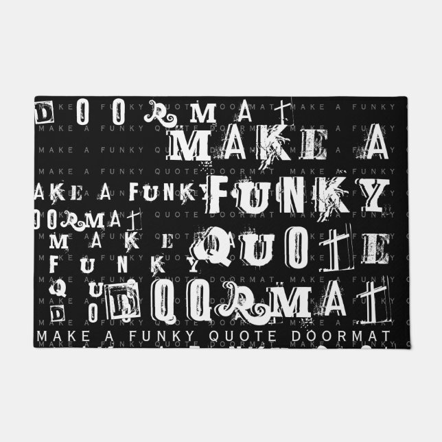 Make Your Own Personalized Funky Quote | Black Doormat (Front)