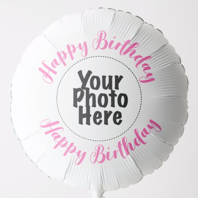 Make Your Own PHOTO Birthday Party Balloon PINK (Front)