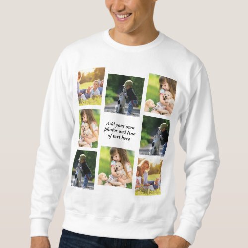 Make your own photo collage and text  sweatshirt