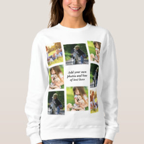 Make your own photo collage and text  sweatshirt