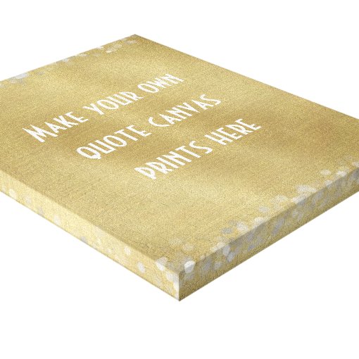 Make Your Own Quote or Words Canvas Print Zazzle