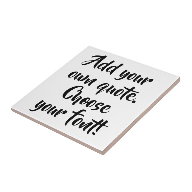 Make your own quote personalized ceramic tile (Side)
