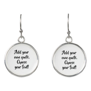 Make your own quote personalized earrings