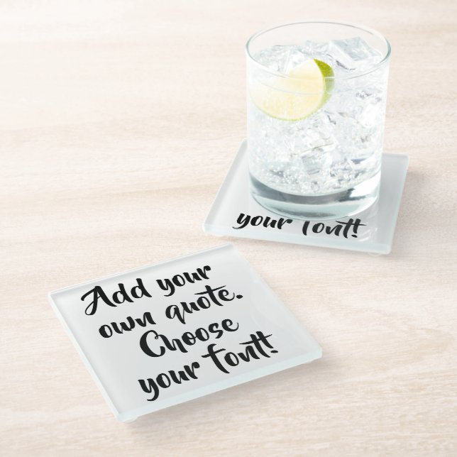 Make your own quote personalized glass coaster (Angled)