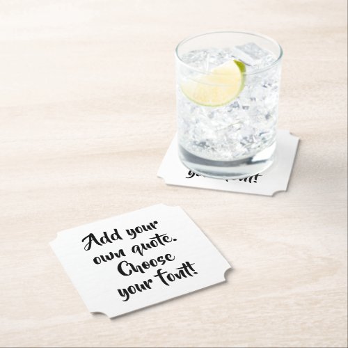 Make your own quote personalized paper coaster
