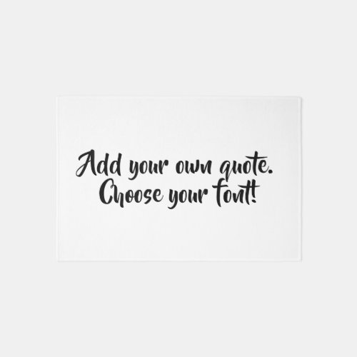 Make your own quote personalized rug