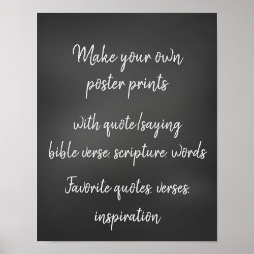 Make your own Quote Verse Affirmation  Poster