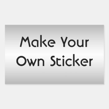 Make Your Own Sticker by MetalShop at Zazzle