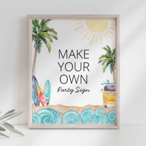 Make Your Own Surf Party Sign