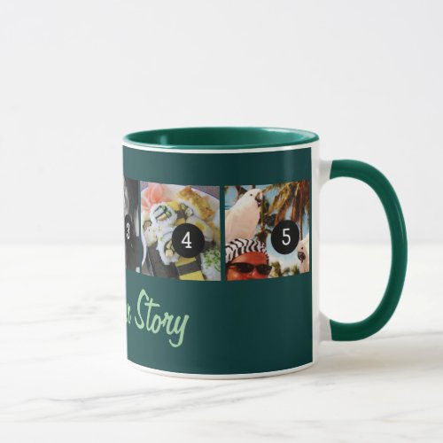 Make Your Own Tell Your Photo Story 5 images Teal Mug