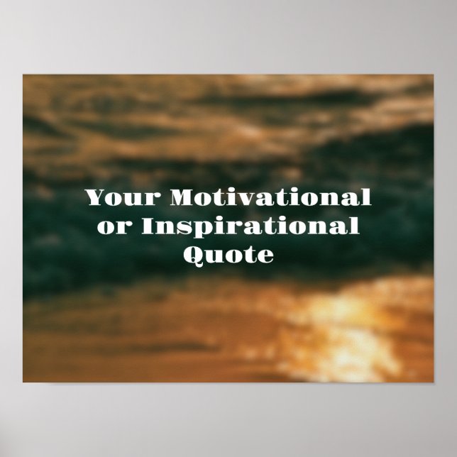 Make Your Own Text Inspirational Motivational Poster (Front)