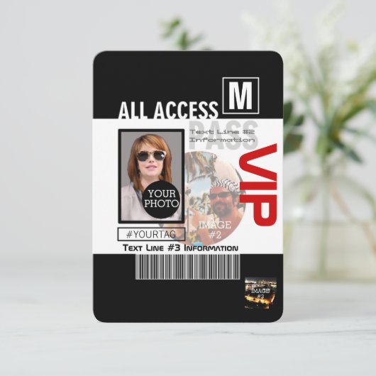 Make Your Own VIP Pass 8 ways to Personalize (Standing Front)