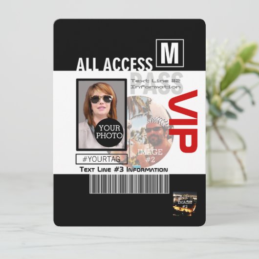 Make Your Own VIP Pass 8 ways to Personalize (Standing Front)