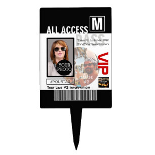Make Your Own VIP Pass 8 ways to Personalize Cake Topper