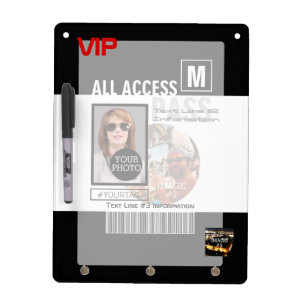 Make Your Own VIP Pass 8 ways to Personalize Dry-Erase Board