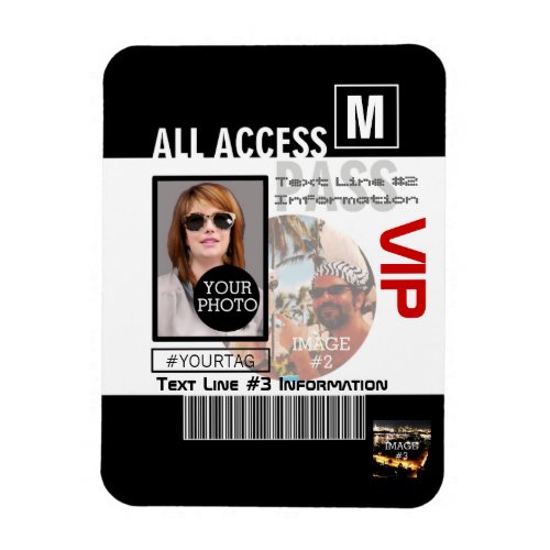 Make Your Own VIP Pass 8 ways to Personalize Magnet