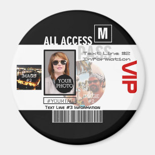 Make Your Own VIP Pass 8 ways to Personalize Magnet