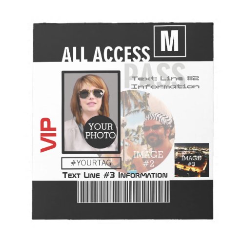 Make Your Own VIP Pass 8 ways to Personalize Notepad