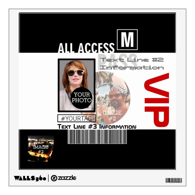 Make Your Own VIP Pass 8 ways to Personalize Wall Decal (Front)
