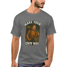 Make Your Own Way – Outdoor Motivational Design