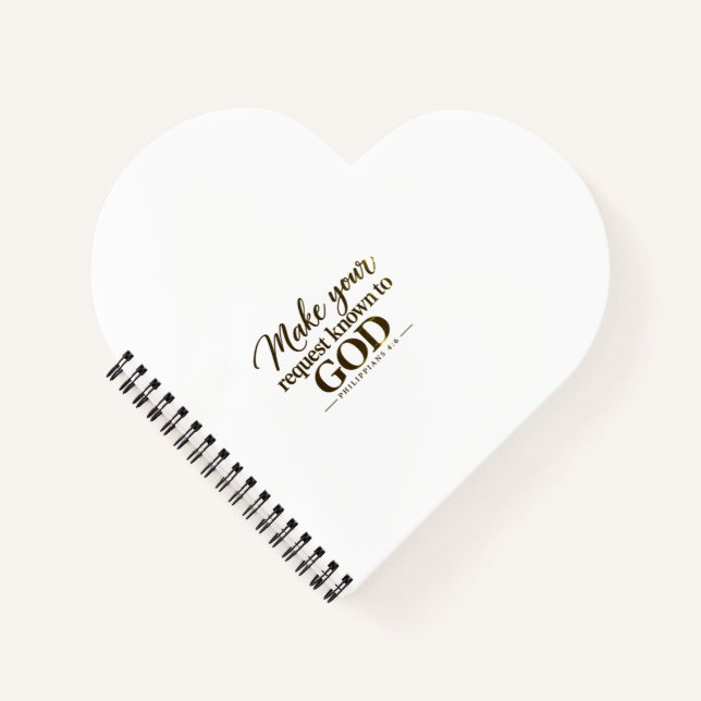 Make your request known to God Notebook (Front)