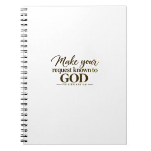 Make your request known to God Notebook