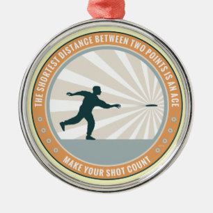 Make Your Shot Count Metal Ornament