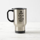 Make Your Text Keep Calm And Travel Mugs Template