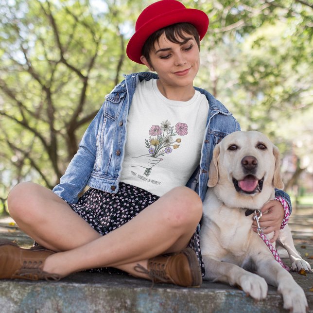 Make Yourself a Priority Wildflower T-Shirt (Creator Uploaded)