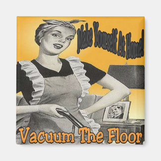 Make Yourself At Home Vacuum Floor Magnet